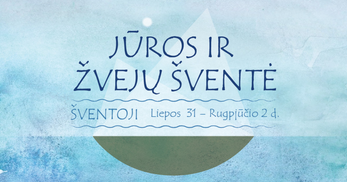 Jūros ir žvejų šventė Šventojoje