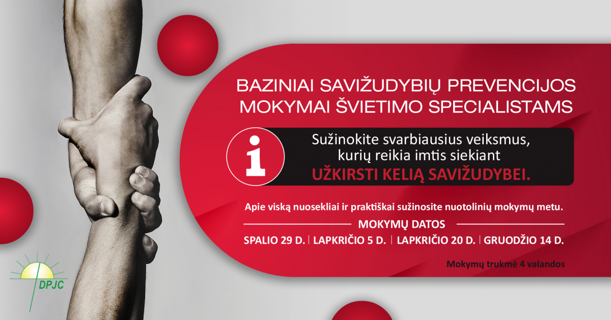 BAZINIAI SAVIŽUDYBIŲ PREVENCIJOS MOKYMAI ŠVIETIMO SPECIALISTAMS