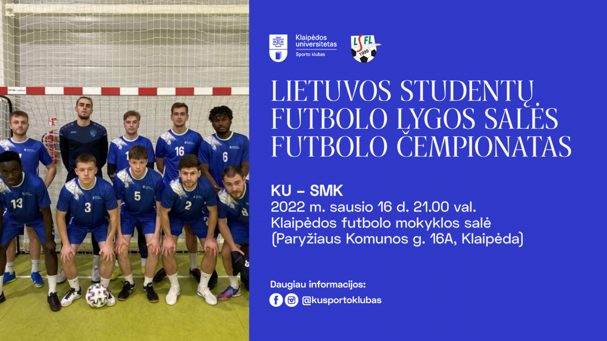 KU – SMK | Lietuvos studentų futbolo lygos salės futbolo čempionatas