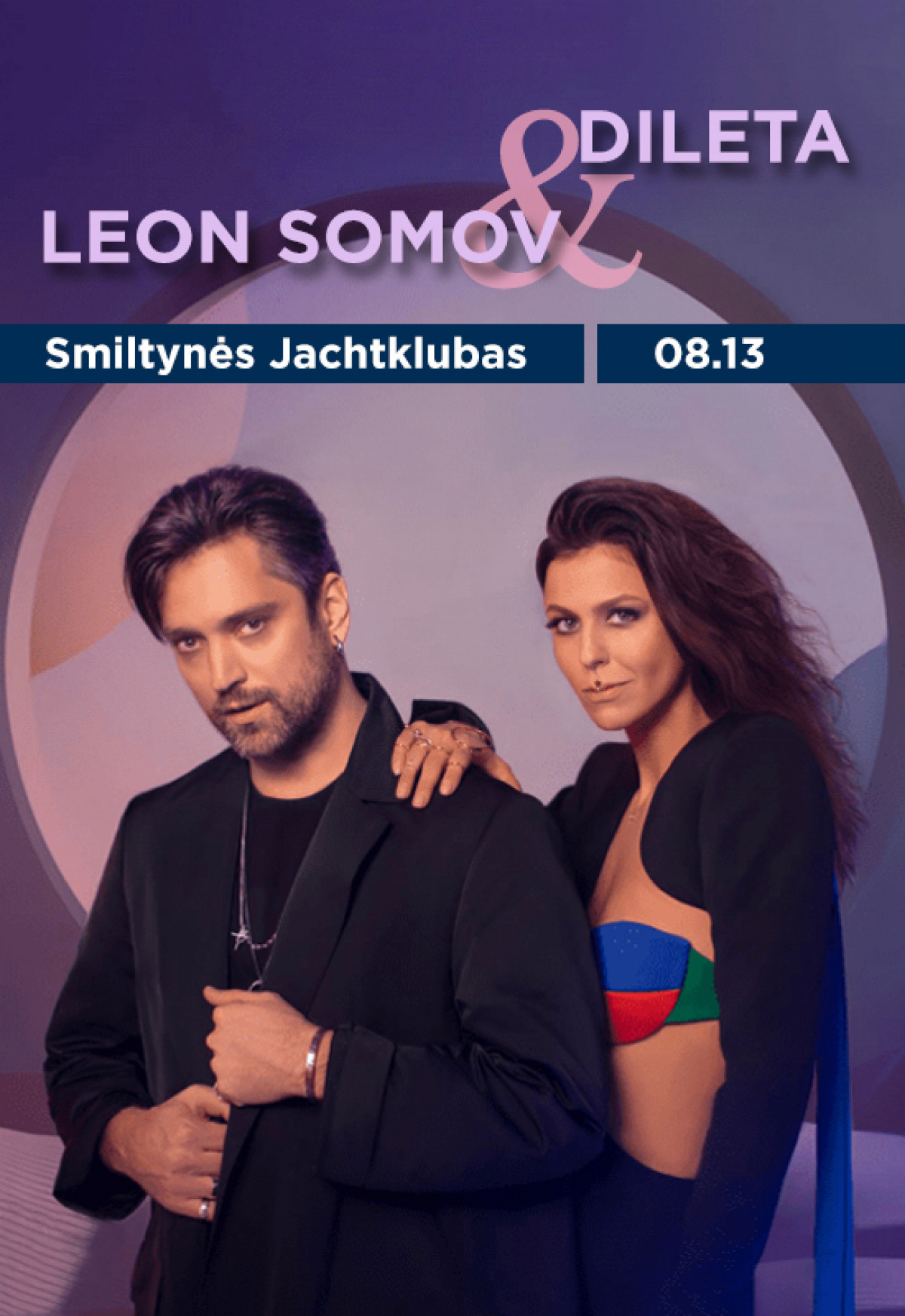 Leon Somov & Dileta / Smiltynės Jachtklubas, Klaipėda
