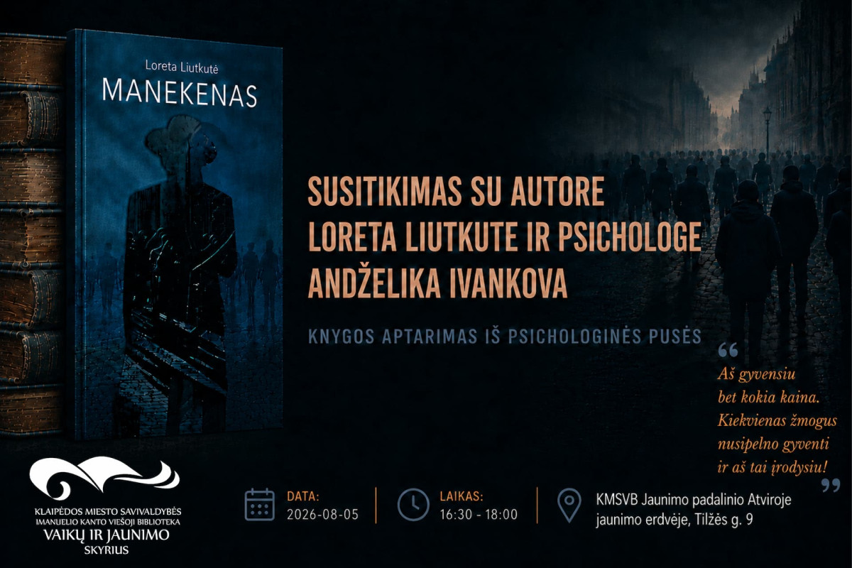 Loretos Liutkutės romano „Manekenas“ aptarimas iš psichologinės perspektyvos