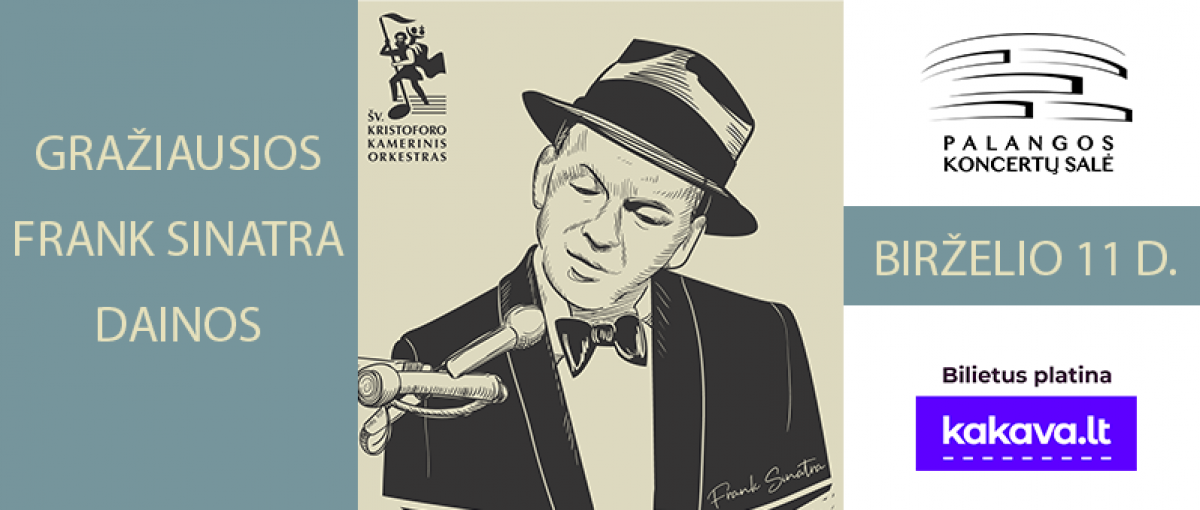 Šv. Kristoforo kamerinis orkestras Gražiausios Frank Sinatra dainos