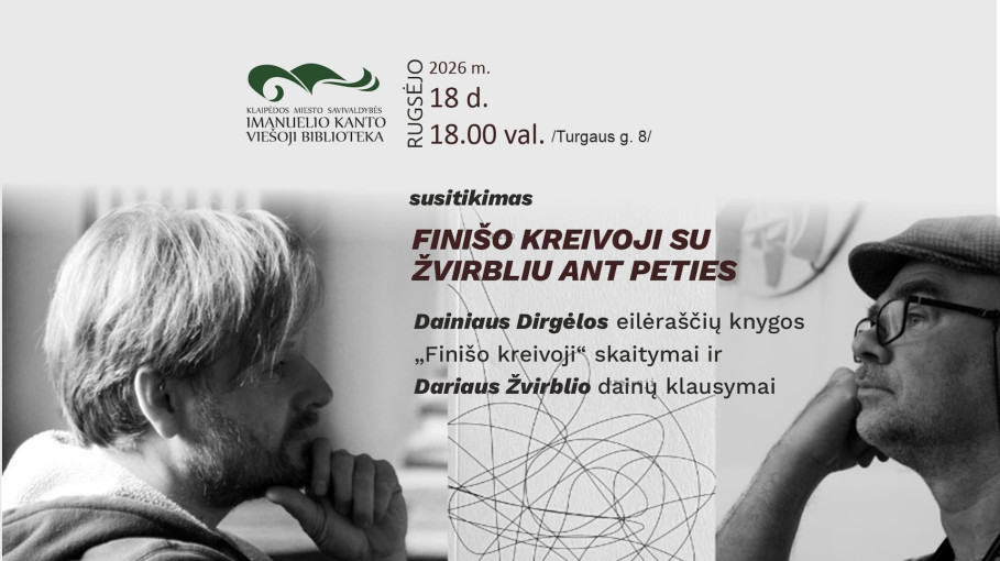Susitikimas „Finišo kreivoji su Žvirbliu ant peties“