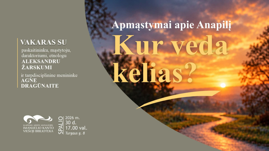 Renginio nuotrauka, Apmąstymai apie Anapilį. Kur veda kelias?