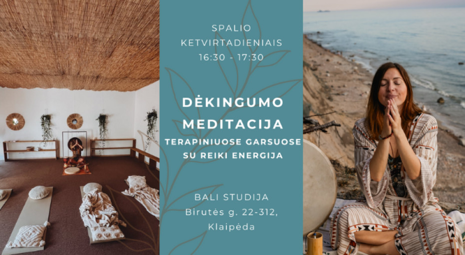 Renginio nuotrauka, DĖKINGUMO MEDITACIJA ir RELAKSACIJA