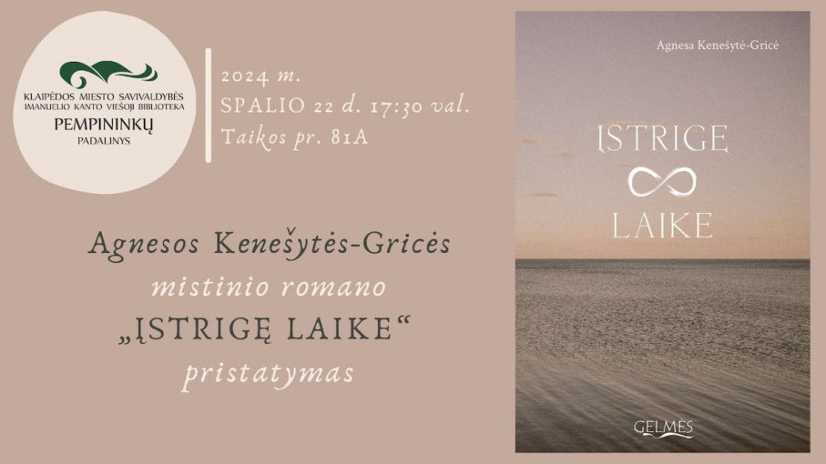 Agnesos Kenešytės-Gricės mistinio romano „Įstrigę laike“ pristatymas