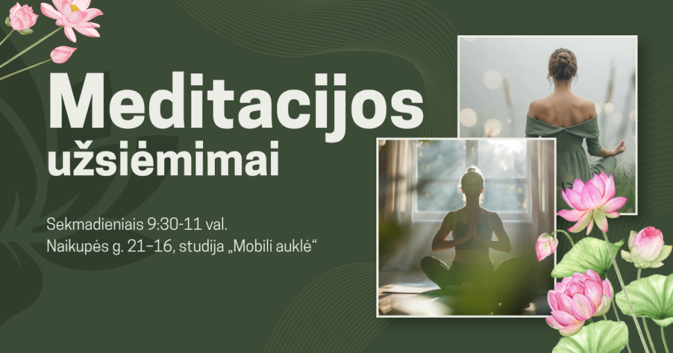 Renginio nuotrauka, MEDITACIJOS užsiėmimai