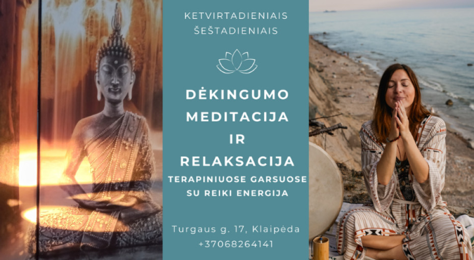 Renginio nuotrauka, DĖKINGUMO MEDITACIJA ir RELAKSACIJA