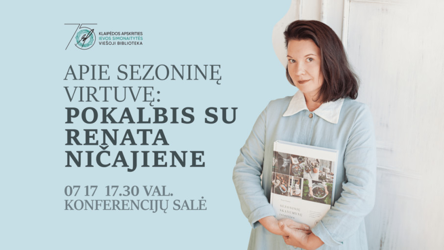 Renginio nuotrauka, Apie sezoninę virtuvę: pokalbis su Renata Ničajiene