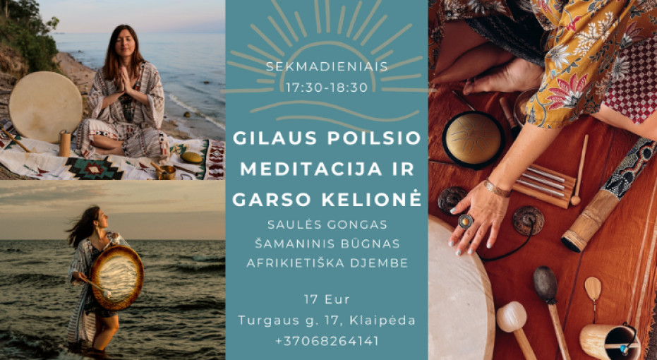 Renginio nuotrauka, GILAUS POILSIO MEDITACIJA IR GARSO KELIONĖ