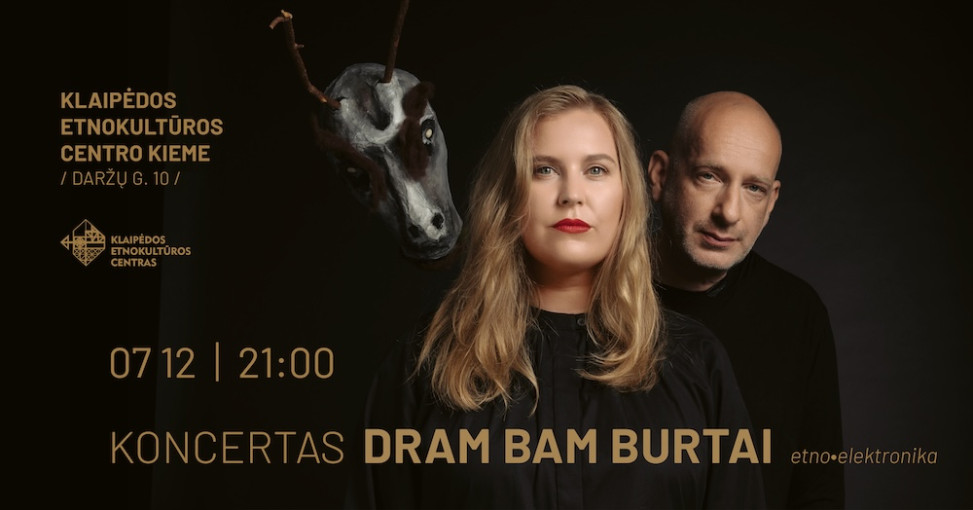 Renginio nuotrauka, Koncertas DRAM BAM BURTAI