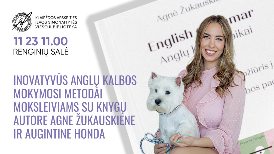 Renginio nuotrauka, Inovatyvūs anglų kalbos mokymosi metodai moksleiviams su knygų autore ir korepetitore A. Žukauskiene ir jos augintine Honda