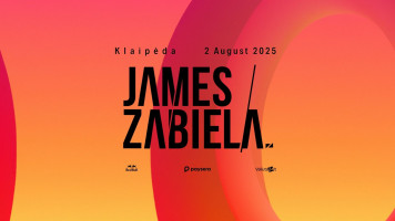 JAMES ZABIELA - Klaipėda 2025