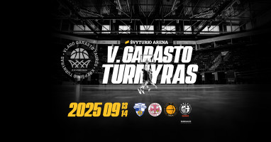 Tarptautinis vyrų krepšinio turnyras V. Garasto taurei laimėti
