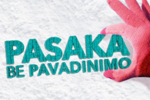PASAKA BE PAVADINIMO Spektaklis vaikams