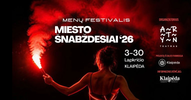 Menų festivalis „MIESTO ŠNABŽDESIAI 2026“.