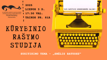 Kūrybinio rašymo studijos susitikimas. Tema – „Smėlis batuose“