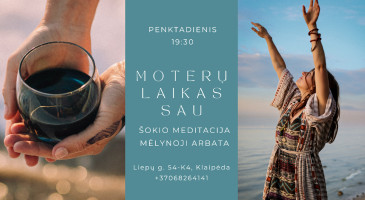 🌸 MOTERŲ LAIKAS SAU