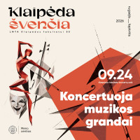 KONCERTUOJA MUZIKOS GRANDAI | KLAIPĖDA ŠVENČIA – LMTA KLAIPĖDOS FAKULTETUI 55