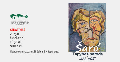 Šarūno Matijošaičio (Šaro‘) tapybos parodos „Dainos“ atidarymas