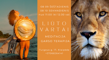 Meditacija 🦁 LIŪTO VARTAI ♾️