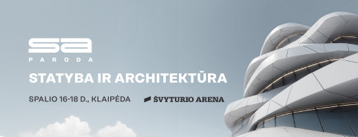 "SA paroda. Statyba ir architektūra" 2026
