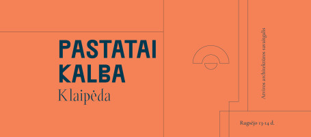 Pastatai kalba. Klaipėda