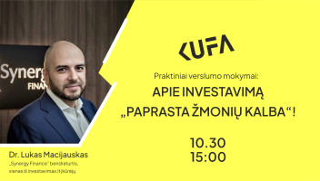 KUFA verslumo mokymai | Apie investavimą „paprasta žmonių kalba!”