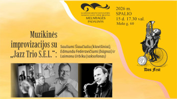 Muzikinės improvizacijos su „Jazz Trio S.E.L.“