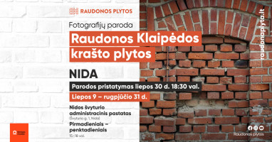 NIDA: Fotografijų paroda „Raudonos Klaipėdos krašto plytos“ pristatymas