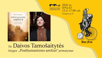 Dr. Daivos Tamošaitytės knygos „Posthumanizmo amžius“ pristatymas