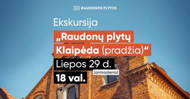 Ekskursija „Raudonų plytų Klaipėda“