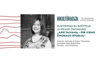 INKTR'26 Susitikimas su rašytoja Ju Peijun (Taivanas) „Apie Taivaną – per vieno žmogaus istoriją“