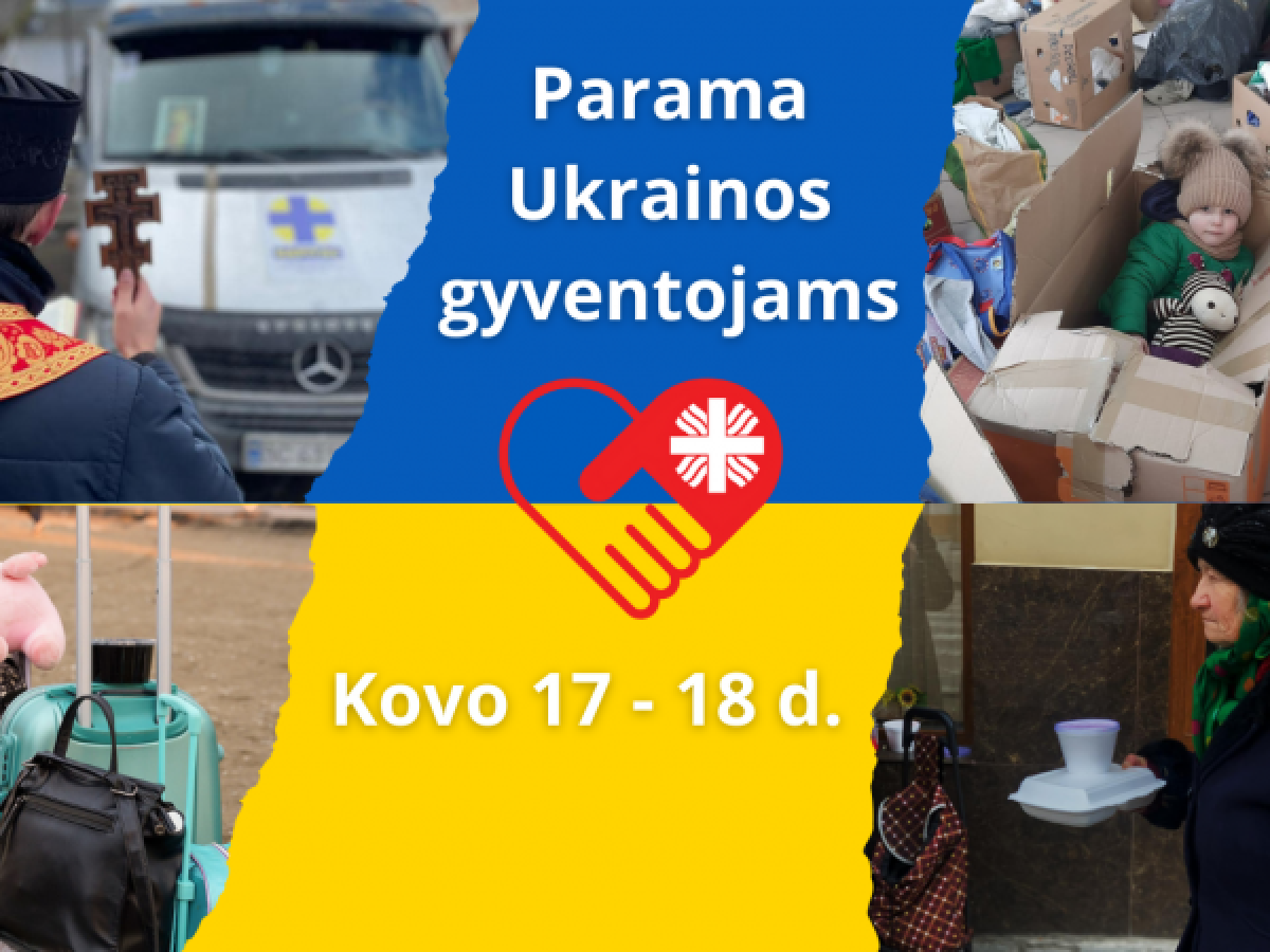 Kovo 17 - 18 d. Lietuvos Caritas Klaipėdoje rinks paramą ukrainiečiams
